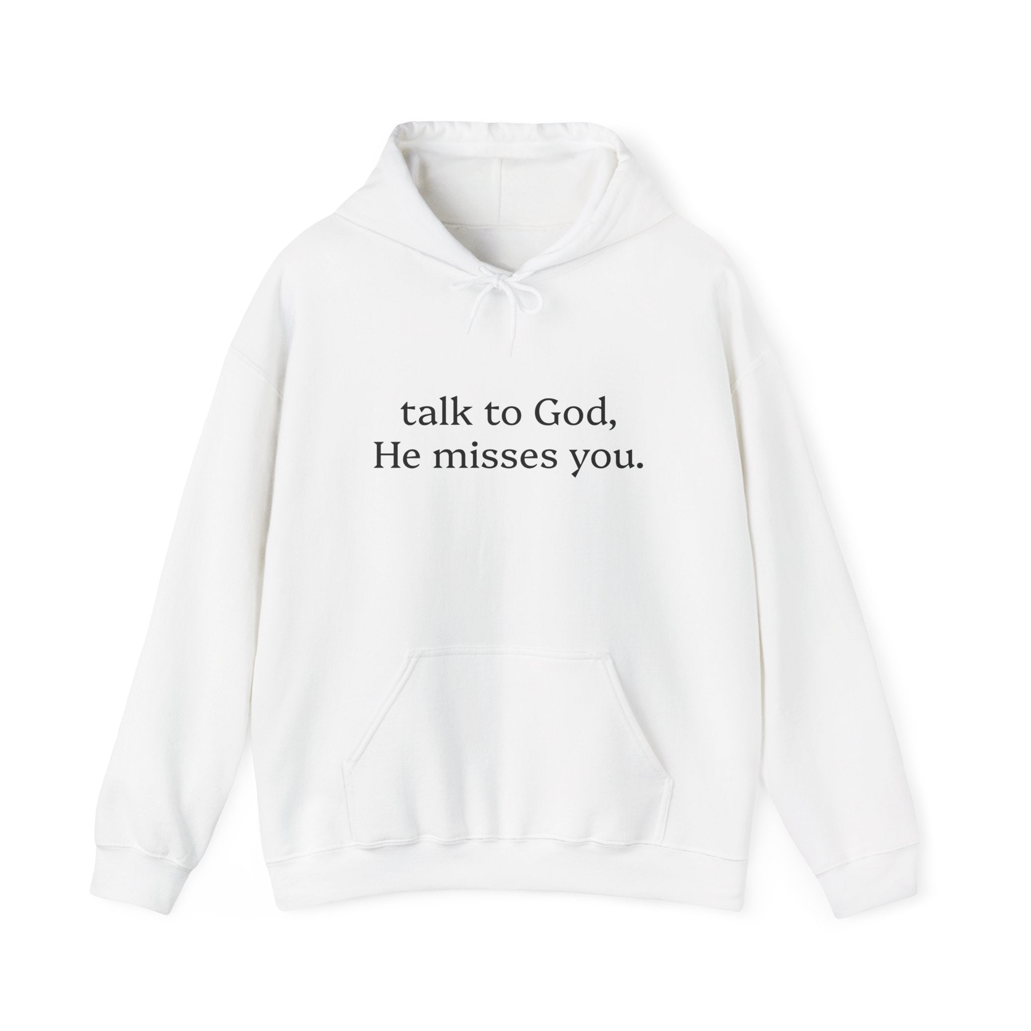 God Misses You Hoodie